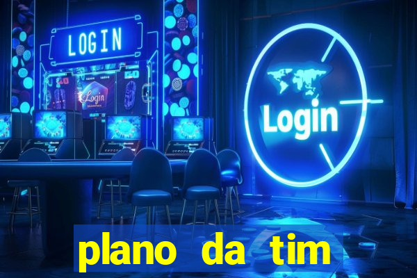 plano da tim internet ilimitada